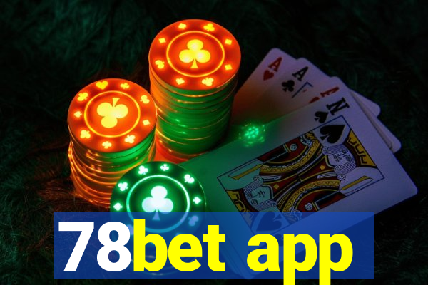 78bet app